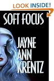 Soft Focus