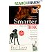 Smarter Than You Think: A Revolutionary Approach to Teaching and Understanding Your Dog in Just a Few Hours