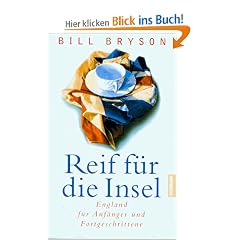 Reif f�r die Insel. England f�r Anf�nger und Fortgeschrittene