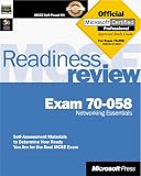 MCSE Readiness Review Exam 70-058 Networking Essentials