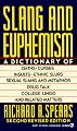 Slang and Euphemism: Second Revised Edition (Signet)