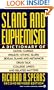 Slang and Euphemism: Second Revised Edition (Signet)