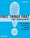 First Things First (Smarter Solutions: The Performance Pack)