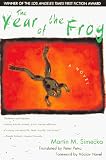 Year of the Frog: A Novel