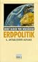 Erdpolitik: �kologische Realpolitik als Antwort auf die Globalisierung