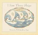 I Saw Three Ships (Golden Days Nursery Rhymes)