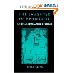 The Laughter of Aphrodite: A Novel about Sappho of Lesbos