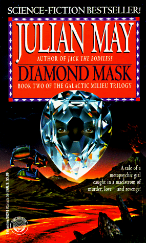 Diamond Mask (Galactic Milieu Trilogy)