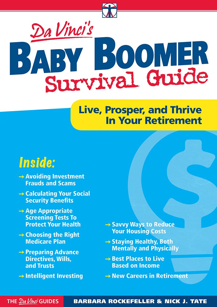 DaVinci's Baby Boomer Survival Guide: Live, Prosper, and Thrive in ...