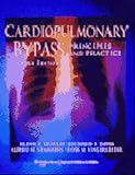 Cardiopulmonary Bypass Principles And Practice