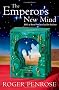The Emperor's New Mind: Concerning Computers, Minds, and the Laws of Physics (Popular Science)