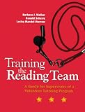  : Training the Reading Team: A Guide for Supervisors of a Volunteer Tutoring Program