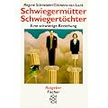 Schwiegerm�tter, Schwiegert�chter. Eine schwierige Beziehung.