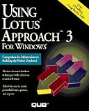 Using Lotus Approach 3 for Windows