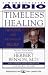 Timeless Healing the Power and Biology of Belief width=