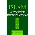 Islam: A Concise Introduction by Neal Robinson