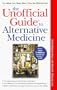 The Unofficial Guide to Alternative Medicine (Unofficial Guides)