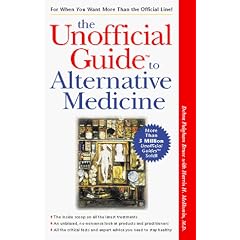 The Unofficial Guide to Alternative Medicine (Unofficial Guides)