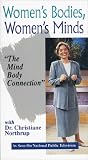  : Women's Bodies, Women's Minds; The Mind Body Connection