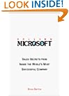 Selling Microsoft: Sales Secrets from Inside the World's Most Successful Company