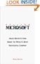 Selling Microsoft: Sales Secrets from Inside the World's Most Successful Company