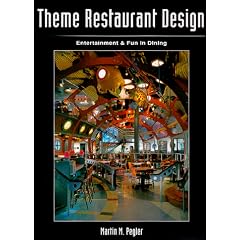 Theme Restaurant Design: Entertainment & Fun Dining (Hardcover)