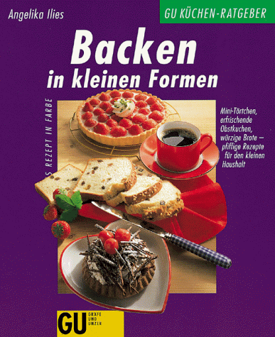 Produkt-Bild: Backen in kleinen Formen, GU K&uuml;chen-Ratgeber