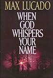 When God Whispers Your Name