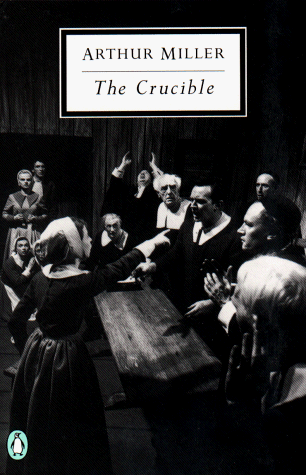 The Crucible: a Play in Four Acts (Penguin Twentieth-Century Classics)