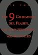 Die 9 Geheimnisse der Frauen, die alles bekommen, was sie wollen