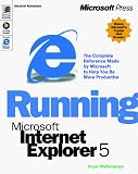 View Book 'Running Microsoft Internet Explorer 5 (Running)'