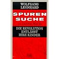 Spurensuche: 40 Jahre nach 'Die Revolution entl��t ihre Kinder'