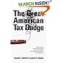 The Great American Tax Dodge: How Spiraling Fraud and Avoidance Are Killing Fairness, Destroying the Income Tax, and Costing You