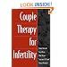 Couple Therapy for Infertility