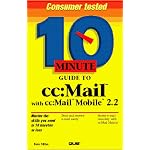 10 Minute Guide to Cc: Mail With Cc : Mail Mobile book cover