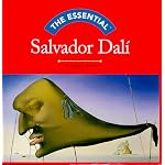 The Essential: Salvador Dali (Essential Series (Wonderland Press).) book cover
