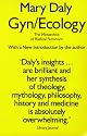 Gyn/Ecology: Metaethics of Radical Feminism
