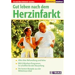 Gut leben nach dem Herzinfarkt