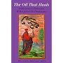 The Oil That Heals: A Physician's Successes With Castor Oil Treatments