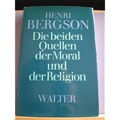 Die beiden Quellen der Moral und der Religion
