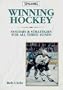 Winning Hockey (Spalding Sports Library)