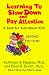 Books : Learning to Slow Down and Pay Attention: A Book for Kids About Add