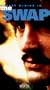 Swap [VHS]