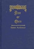A Dish of Orts (George MacDonald Original Works)