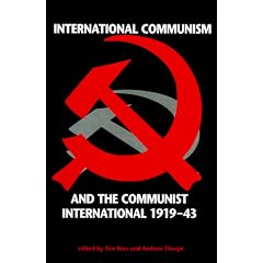 International Communism and the Communist International 1919-1943