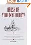 Brush Up Your Mythology!