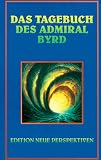 Das Tagebuch des Admiral Byrd - Richard Evelyn Byrd