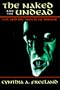 The Naked and the Undead : Evil and the Appeal of Horror