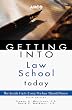 Getting Into Law School Today