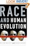 Race and Human Evolution: A Fatal Attraction
